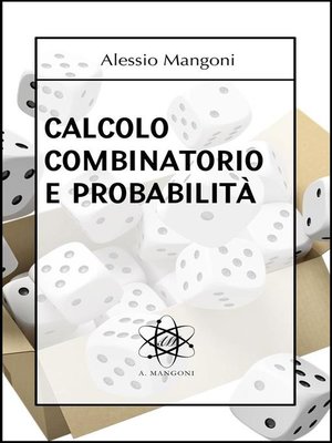 cover image of Calcolo combinatorio e probabilità